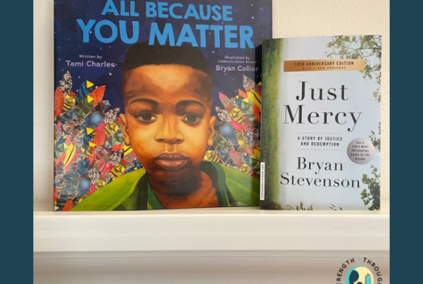 2 books on shelf: All Because you matter and Just Mercy